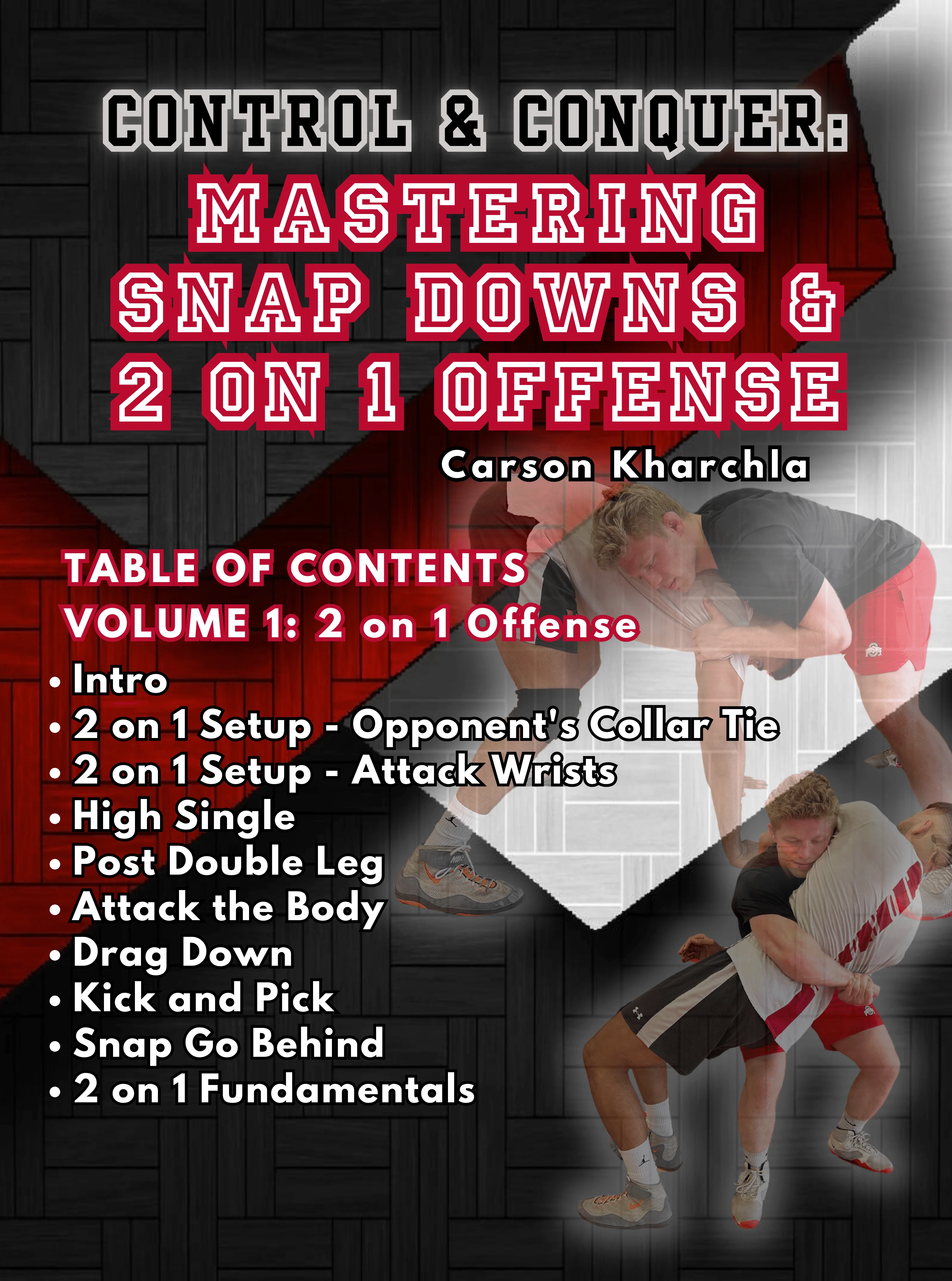 Control and Conquer: Mastering Snap Downs and 2 on 1 Offense by Carson Kharchla - Image 2