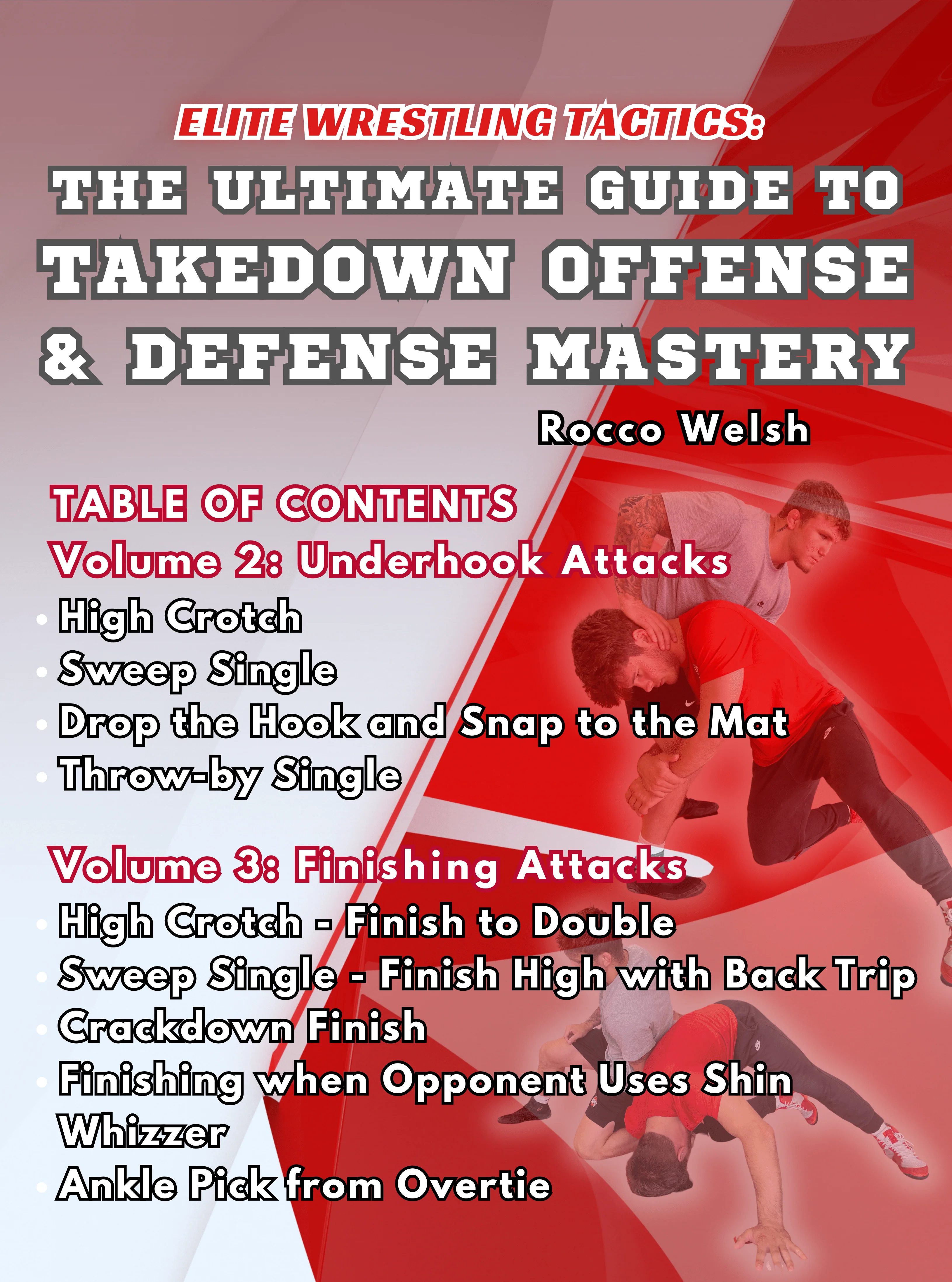 Elite Wrestling Tactics: The Ultimate Guide To Takedown Offense & Defense Mastery by Rocco Welsh - Image 3